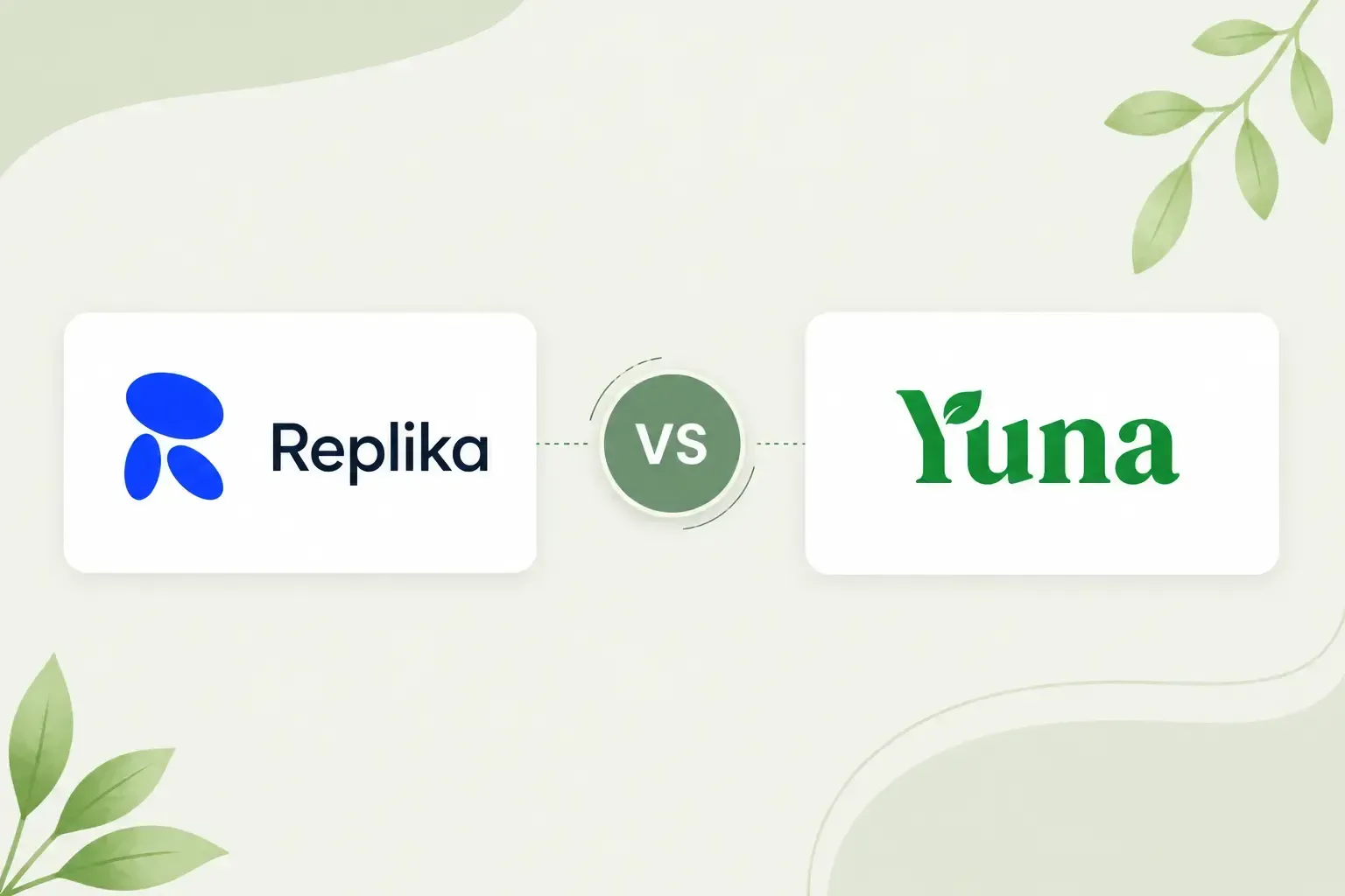 Replika vs Yuna